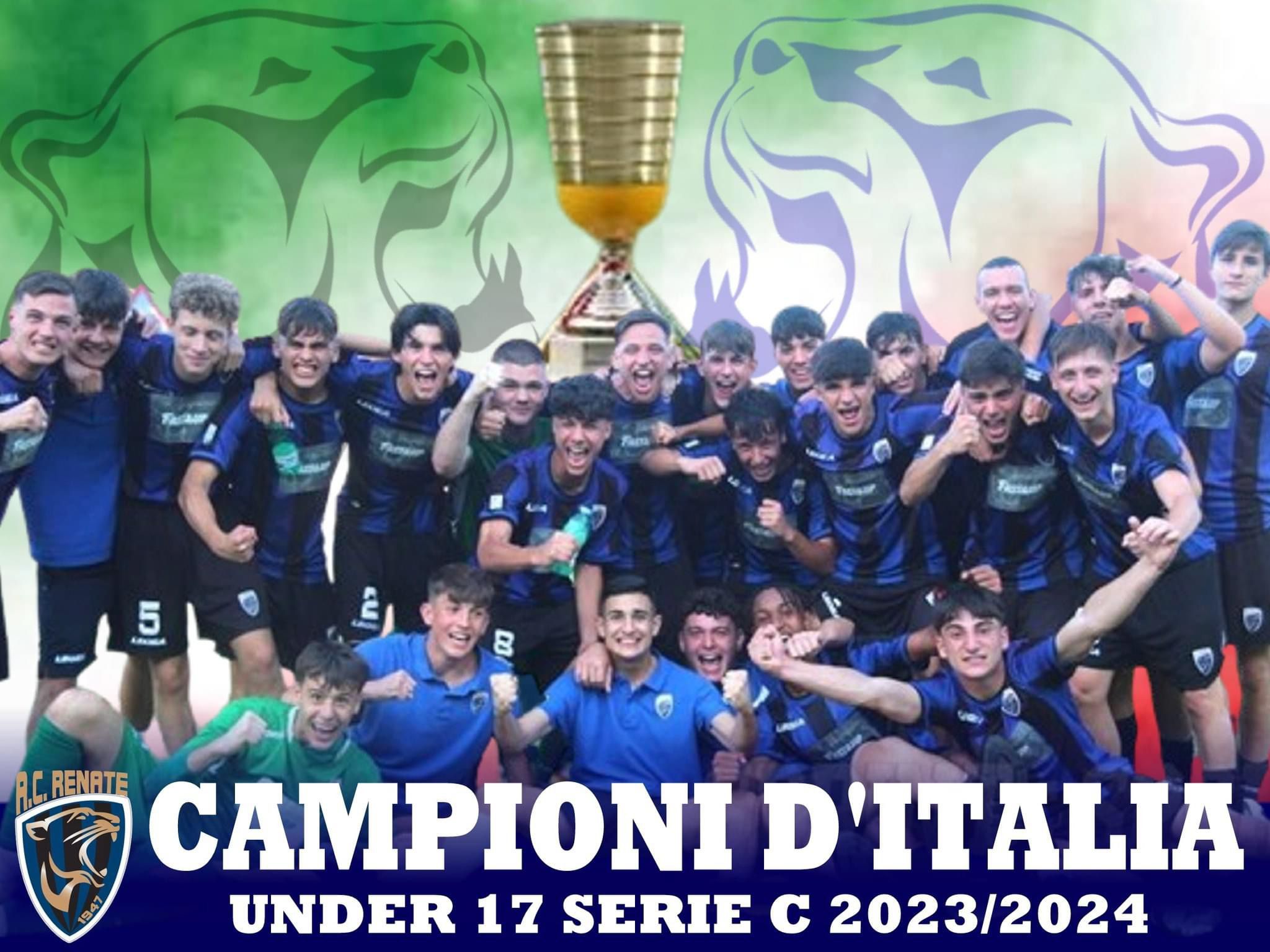 A.C. Renate  Giovanile Under 17  Campione d'Italia 2023/2024