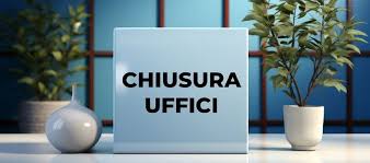 7 agosto - Chiusura uffici comunali per S. Patrono