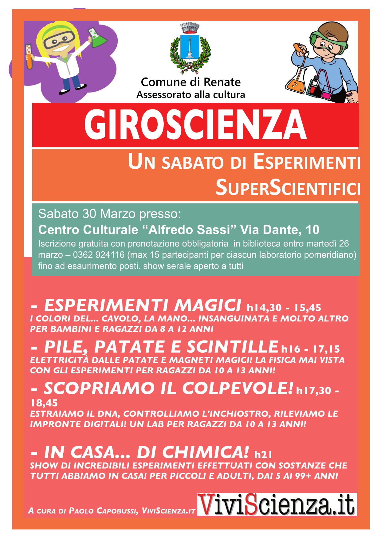 GIROSCIENZA Un sabato di Esperimenti SuperScientifici !
